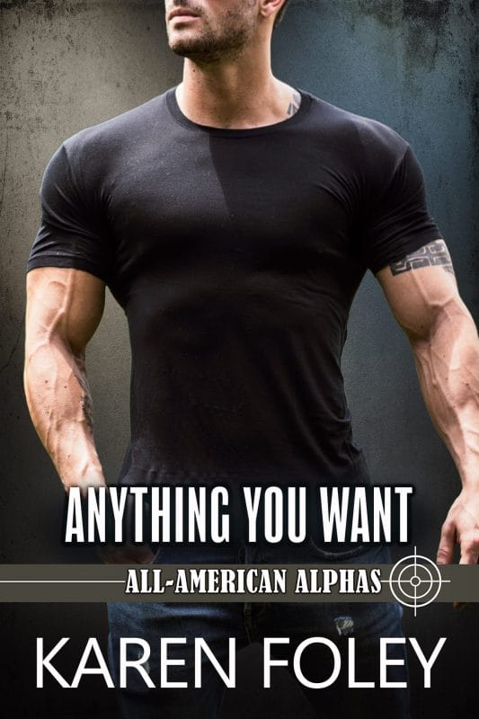 Anything You Want (All-American Alphas Book 1)