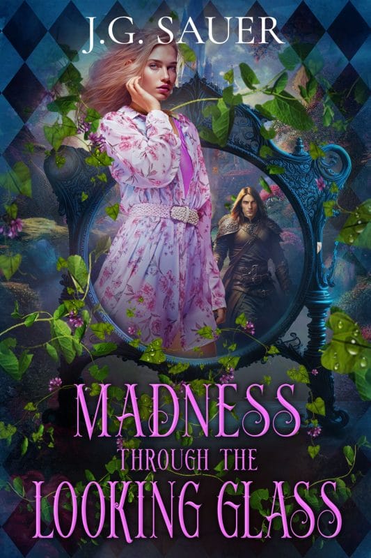 Madness Through the Looking Glass (Looking Glass Series Book 2)