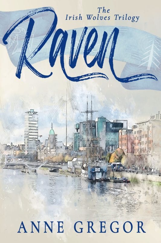 Raven (The Irish Wolves Book 1)