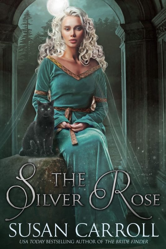 The Silver Rose (The Daughters of the Earth Book 3)