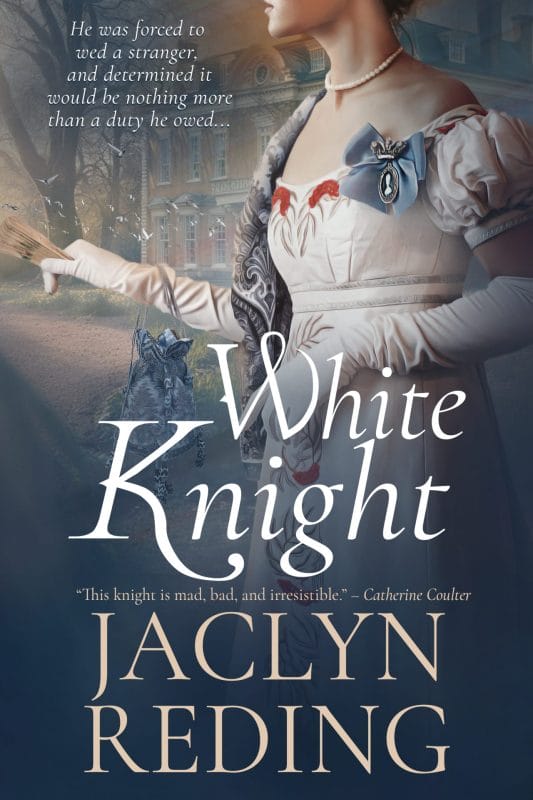 White Knight (Regency Rakes Book 3)