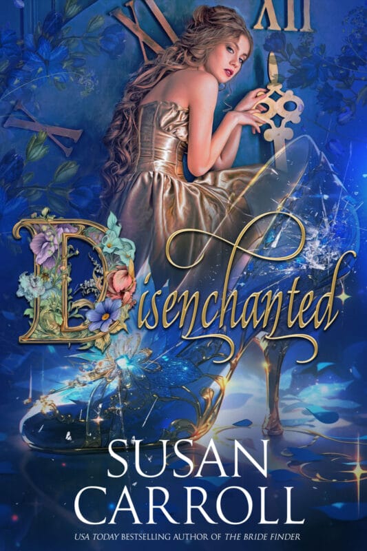 Disenchanted (Fantastic Fairy Tales Book 1)