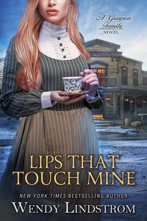 Lips That Touch Mine (The Grayson Family Book 4)
