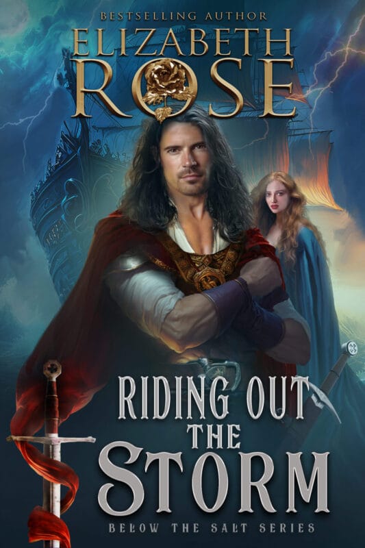 Riding out the Storm (Below the Salt Book 6)
