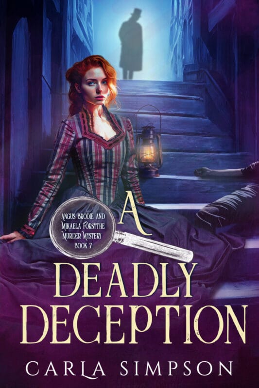 A Deadly Deception (Angus Brodie and Mikaela Forsythe Murder Mystery Book 7)
