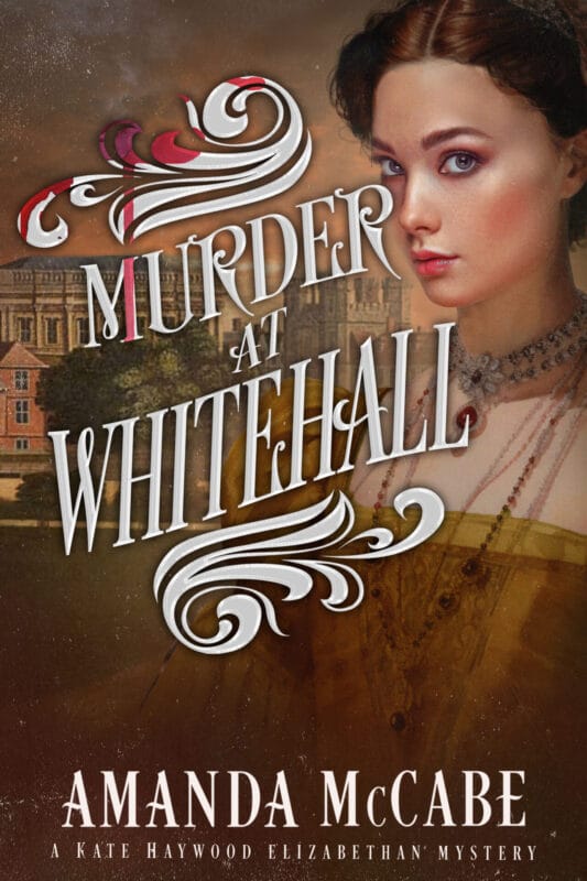 Murder at Whitehall (Kate Haywood Mysteries Book 5)