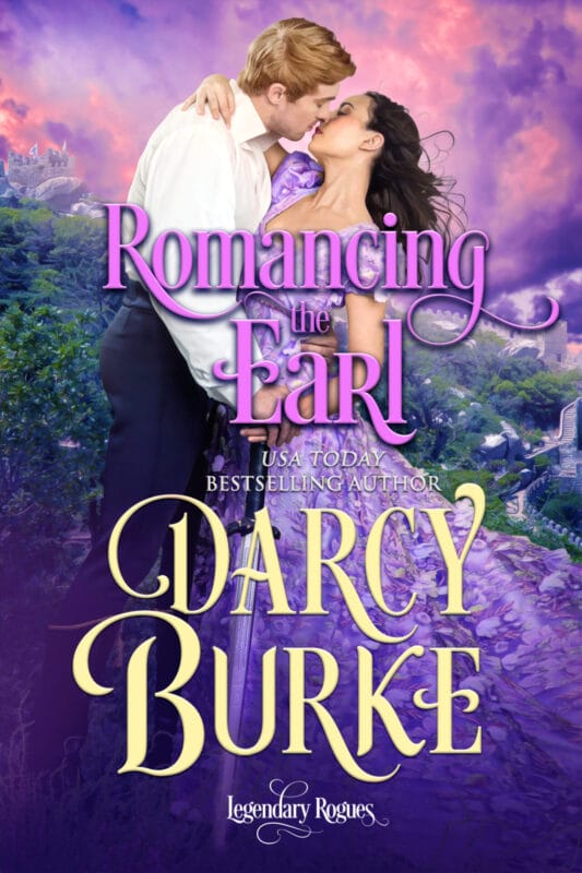 Romancing the Earl (Legendary Rogues Book 2)