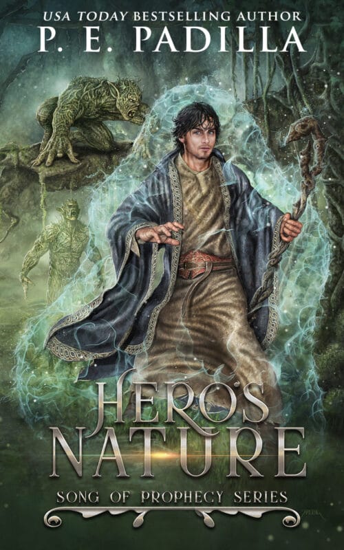 Hero’s Nature (Song of Prophecy Series Book 6)