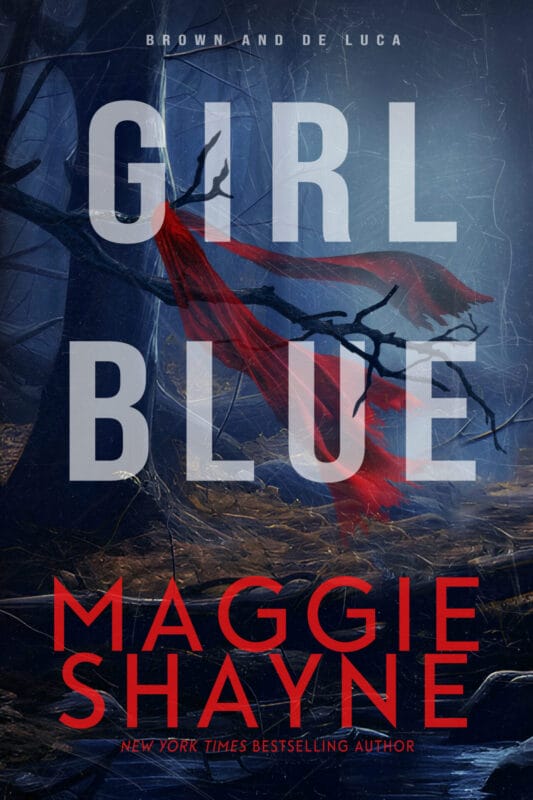 Girl Blue: A Brown and de Luca Novel (Brown & de Luca Return Book 2)