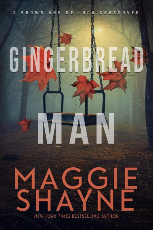 Gingerbread Man: A Brown and de Luca Novel (Brown & de Luca Return Book 3)