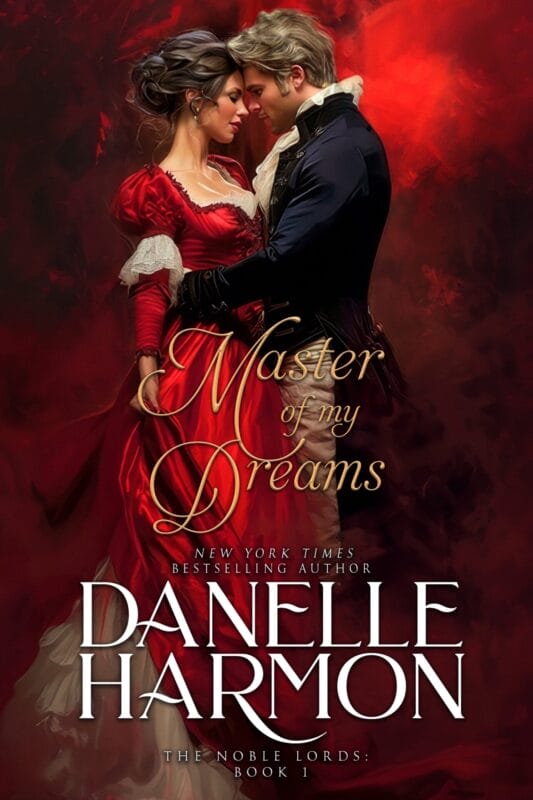 Master of My Dreams (The Noble Lords Book 1)