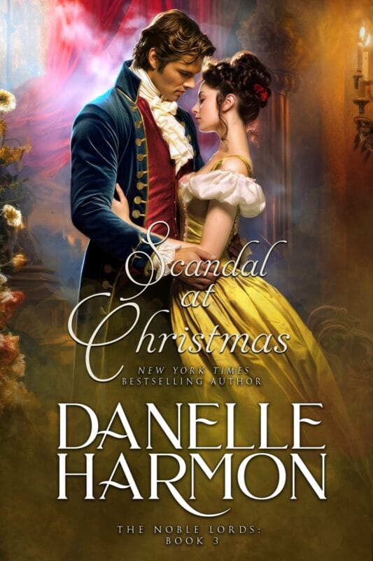 Scandal at Christmas (The Noble Lords Book 4)