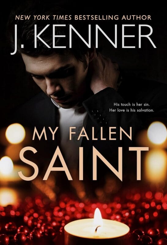 My Fallen Saint: Devlin & Ellie Trilogy (Saints and Sinners Book 1)