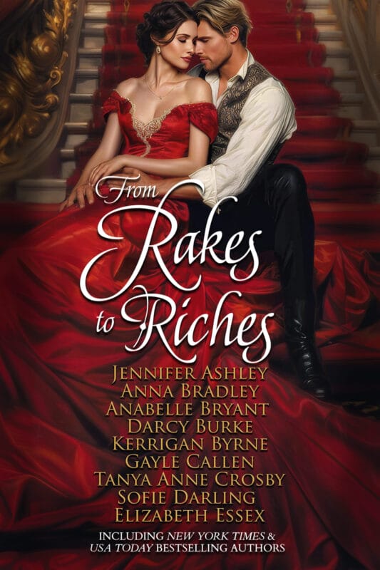 From Rakes to Riches (Dukes, Rakes & Rogues, Oh My! Book 1)