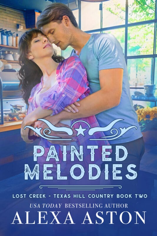 Painted Melodies (Lost Creek, Texas Hill Country Book 2)