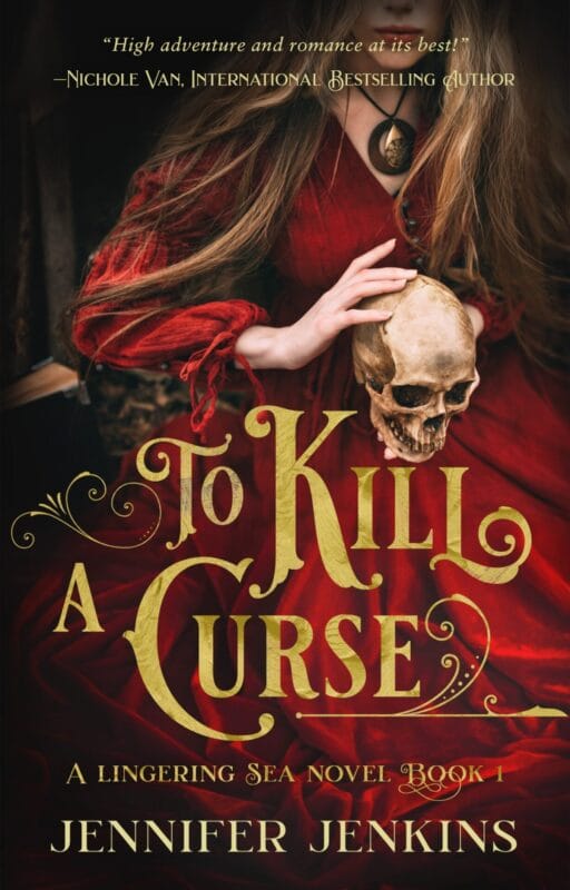 To Kill a Curse (A Lingering Sea Novel Book 1)