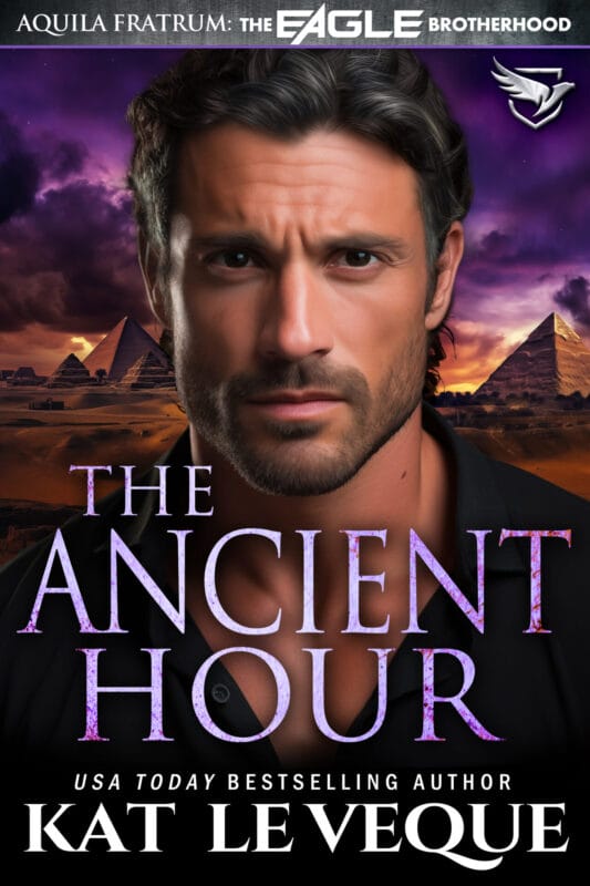 The Ancient Hour (The Eagle Brotherhood)