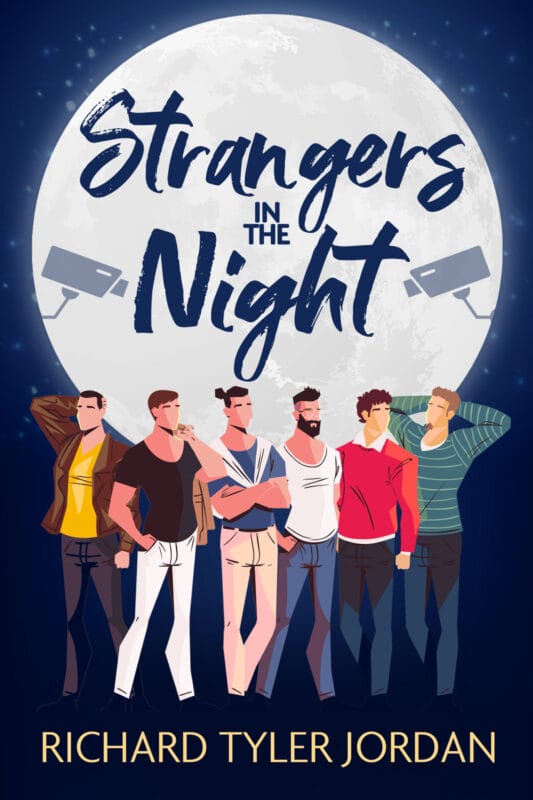 Strangers in the Night (A Gay in the Life Book 1)