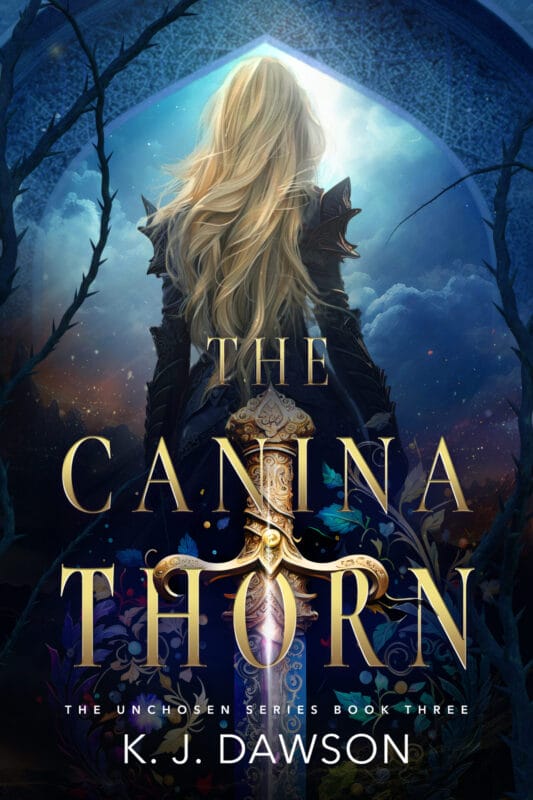 The Canina Thorn (The Unchosen Book 3)