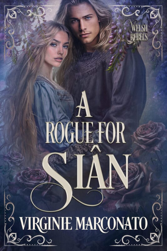 A Rogue for Siân (The Welsh Rebels Book 4)